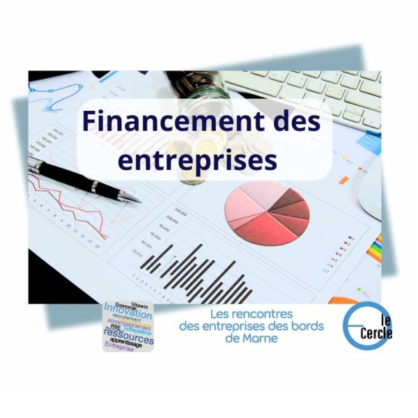 Les Matinales du Cercle - Financement des entreprises